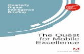 Quarterly Digital Intelligence Briefing - Adobe Digital Intelligence Briefing: The Quest for Mobile Excellence In association with 3 1 Foreword by Adobe 4 2 Companies rise to the mobile