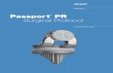 Passport PR Surgical Protocol - bizwan.com Passport PR Surgical... · Surgical Protocol for the Passport Instruments ... Scorpio Total Knee 1 ... can be set at 5 or 7 degrees of valgus.