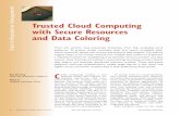 Trusted Cloud Computing with Secure Resources and …gridsec.usc.edu/hwang/papers/trusted-cloud-computing.pdf · Trusted Cloud Computing with Secure Resources ... provides many useful