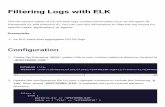 Filtering Logs with ELK - docs.mesosphere.com · Filtering Logs with ELK The file system paths of DC/OS task logs contain information such as the agent ID, framework ID, and executor