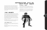 SUPERSYSTEM 4TH ED. FAST-PLAY RULES · SuperSystem 4th ed. Fast-Play (SS4F for ... In all opposed goal rolls, ties go to the ... let’s show you how to run a