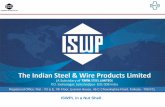 ISWPL in a Nut Shell - The Indian Steel & Wire Products ... Presentation on ISWPL rev.pdf · ISWPL in a Nut Shell Registered Office ... Tata Steel supplies raw material to ISWPL for