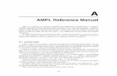 AMPL Reference Manual · 454. AMPL REFERENCE MANUAL APPENDIX A. Current complements integer solve_result_num IN contains less suffix INOUT default logical sum …