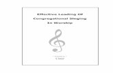 Effective Leading Of Congregational Singing In Worshipspeakingsounddoctrine.com/pdf/SongLeading.pdfEffective Leading Of Congregational Singing In Worship 2 Table Of Contents ... instrument