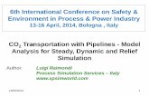 6th International Conference on Safety & Environment in ... file• including pipeline depressurization either during planned operations or in case of unforeseen ... • HYSYS (Aspen