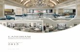 CONTENTS Annual Report.pdf · The Langham seeks to provide a unique European-style refined service to its guests. The Langham is a luxury hotel located close to Canton Road, which