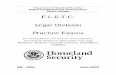 F.L.E.T.C. Legal Division Practice Exams · Legal Division Practice Exams (4th Amendment, 5th and 6th Amendments, Courtroom Evidence, Electronic Law and ... Practice Exam Guide –