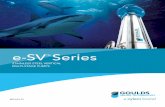 e-SV Series · Hydraulic performance range extra efficient The e-SV’s newly-designed hydraulics, combined with a high-efficiency motor (EISA compliant) deliver maximum efficiency.