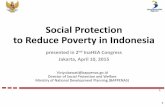 Social Protection to Reduce Poverty in Indonesiainahea.org/files/hari3/Vivi Yulaswati - Bappenas - Social... · Social Protection to Reduce Poverty in Indonesia ... peliminary finding,