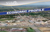 Yorkton Economic Profile 2014 · Welcome to Yorkton, the third largest trading area in Saskatchewan and a vibrant economic centre of the east central Saskatchewan region. Yorkton