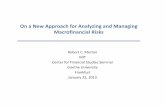 A new approach for analyzing and managing macrofinancial ... · • Gray, Dale F., Robert C. Merton, and Zvi Bodie, 2006, “A New Framework for Analyzing and Managing ...