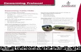 Deworming Protocol - Animart Protocol 1.28.13.pdfDeworming Protocol Deworming Cattle FAQs What is strategic deworming? A method of deworming that fluctuates based on: • Management