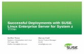 Successful Deployments with SUSE Linux Enterprise … Deployments with SUSE ® Linux Enterprise Server for System z ... • An IFL is a specialty engine or Processor on a ... especially