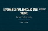 LEVERAGING BTRFS, LINUX AND OPEN SOURCE - SNIA · OVERVIEW Developing with BTRFS Server side API's with Django and DRF ZMQ for data replication Django and ZMQ for asynchronous APIs