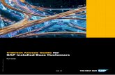 Indirect Access Guide for SAP Installed Base Customers / 8 Table of Contents This document is general guidance for existing SAP ERP customers (ECC and SAP S/4HANA) with contracts based