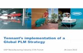 Tennant’s implementation of a Global PLM Strategyfm.sap.com/data/UPLOAD/files/Tennants Implementation of a...Tennant’s implementation of a Global PLM Strategy SAP Manufacturing