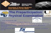The Preparticipation Examination - American College of ...forms.acsm.org/TPC/PDFs/2 Wadsworth.pdf · The Preparticipation ... Valsalva maneuver), ... PPE is often the only interaction