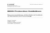 BIOS Protection Guidelines - NIST · BIOS PROTECTION GUIDELINES Reports on Computer Systems Technology The Information Technology Laboratory (ITL) at the National …