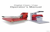 Digital Clam / Cap Operator’s Manual · Digital Clam Safety Instructions Machine View Control Panel Operating Instructions ... Adjusting the Pressure and Pressing Electrical Schematic