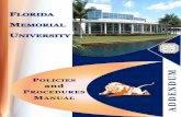 Addendum to the Policies and Procedures Manual to the Policies and Procedures Manual Office of Institutional Research revised January 15, 2015 NOTE: These Policies and Procedures have