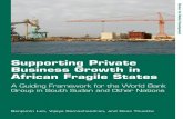 Supporting Private Business Growth in African Fragile ... · Supporting Private Business Growth in ... Supporting Private Business Growth in African Fragile States Leo, ... Alan Gelb,