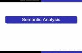 Semantic Analysis - people.cs.pitt.edupeople.cs.pitt.edu/~wahn/teaching/cs2210/slides/semantic.pdfCS2210: Compiler Construction Semantic Analysis Compiler Phases and Errors o Lexical