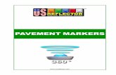 PAVEMENT MARKERS - US Reflector files/catalog-2009/USreflector...in dry, sandy climates. Shatter proof, the TCB-5 outlasts most markers by its unique one piece design. Manufactured