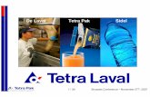 De Laval Tetra Pak Sidel - NOVEMBAL · Net Sales (2006): € 10,562 mio € 8,533 mio Tetra Pak € 1,221 mio Sidel ... a Tetra Pak Company * Sales 2006. ... Sport Cap: Novactive
