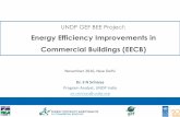 Energy Efficiency Improvements in Commercial Buildings …beepconf2016.beepindia.org/sites/all/themes/tb_events/presentations...UNDP GEF BEE Project: Energy Efficiency Improvements