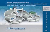 Tube Axial Inline Fans - Greenheck · Tube Axial Inline Fans Greenheck’s tube axial fans are the ideal choice for ducted or unducted installations. Tube axials are not only economical