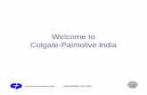 Welcome to Colgate-Palmolive India - AceAnalyseraceanalyser.com/Analyst Meet/100830_20090531.pdf · Welcome to Colgate-Palmolive India . COLGATE-PALMOLIVE (INDIA) LIMITED ANALYST
