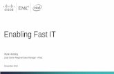Enabling Fast IT - Dell EMC · 6/16/2014 · Enabling Fast IT Mark Hosking Data ... Unmatched Flexibility for Cisco MDS and Cisco Nexus ... and MDS to evolve SAN architectures for