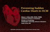 Preventing Sudden Cardiac Death in HCM · Preventing Sudden Cardiac Death in HCM ... • Abnormal myocardium dispersion of refractoriness ventricular arrhythmias Maron ... 11/17/2015