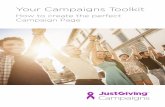Your Campaigns Toolkit - JustGivingmarketo.justgiving.com/offers/CampaignsToolkit.pdf · No matter how big or small your charity is, with a Campaign Page on JustGiving you can inspire