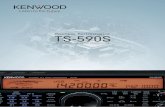 Peerless Performance TS-590S - KENWOOD · Discovering the Hidden Best dynamic range in its class versus off-frequency interference 500 Hz / 2.7 kHz Roofing Filter 32-bit floating