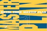 the Royal Park Masterplan - City Of Melbourne · THE ROYAL PARK MASTERPLAN ... Master Plan and 1987 Landscape Development Plan provided vision for the ... CSL Ltd. and North West