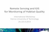 Remote Sensing and GIS for Monitoring of Habitat Quality · Remote Sensing and GIS for Monitoring of Habitat Quality ... a case study from Norfolk KATIE ... International Workshop