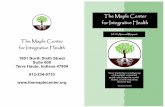 The Maple Center for Integrative Health€¦ · RN , Union Hospital ... ceived a journal and pen, crayons, Art Heals pin, ... The Maple Center for Integrative Health will be seven