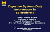 Digestive System (Gut) Involvement in Sclerodermasclerodermaconference.ca/wp-content/uploads/2016/09/SSc-GItalk2016… · Digestive System (Gut) Involvement in Scleroderma Dinesh