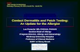 Contact Dermatitis and Patch Testing: An Update for the ... · Contact Dermatitis and Patch Testing: An Update for the Allergist ... Benzoyl Benzoate Citronellol 0.5% ... chili sauce,