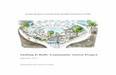 September 2014 Prepared for the District of Sooke It Built: Community Centre Project September 2014 Prepared for the District of Sooke Sooke Region Community Health Initiative (CHI)