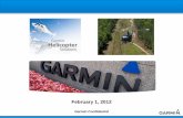 Eurocopterl / Garmin Meeting 2/Garmin Presentation.pdf · Autopilot Coupled ARINC 424 Leg Types ... (HSDB, discretes, analog, ARINC 429, etc.) Fault report or basic data can be stored