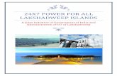 24x7 power for all Lakshadweep islandspowermin.nic.in/sites/default/files/uploads/joint_initiative_of... · 24X7 POWER FOR ALL LAKSHADWEEP ISLANDS A Joint Initiative of Government