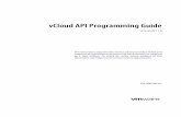 VMware vCloud API Programming Guide · vCloud API Programming Guide ... Logging In and Getting an Organization List 21 Browsing an Organization 22 Finding a vApp Template 23