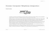 Chapter 9: Norstar Computer Telephony Integration CTI.pdfWhile not new, CTI has now come of age with affordable, feature-rich solutions for improving ... Norstar Computer Telephony