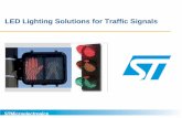 LED Lighting Solutions for Traffic Signals · LED Lighting Solutions for Traffic Signals . ... Cross Light . STP08DP05, STP16DP*05, ... C Library for dimming control of every single