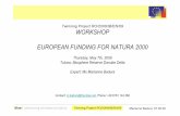 Twinning Project RO/2006/IB/EN/09 WORKSHOP … Project RO/2006/IB/EN ... Twinning Project RO/2006/IB/EN/09 WORKSHOP EUROPEAN FUNDING FOR NATURA 2000 Thursday ... • Optimise the EU…
