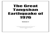 The Great Tangshan Earthquake of 1976 - … · The Great Tangshan Earthquake of 1976 Volume 4 Earthquake Engineering Research Laboratory California Institute of Technology Pasadena,