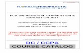 DC / CCPA COURSE CATALOG - The National Chiropractic … · COURSE CATALOG FL Board of ... Anabolic Labs, Health Secrets USA, Infinedi, Body Zone, ... chiropractic role in helping