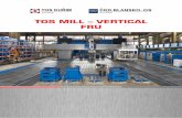 TOS MILL – VERTICAL FRU - M.Koskela Oy | Machine Tools ... · The built-in spindle in TOS MASTER FRU and TOS POWER FRU versions. ... Manual control of the machine easily performed